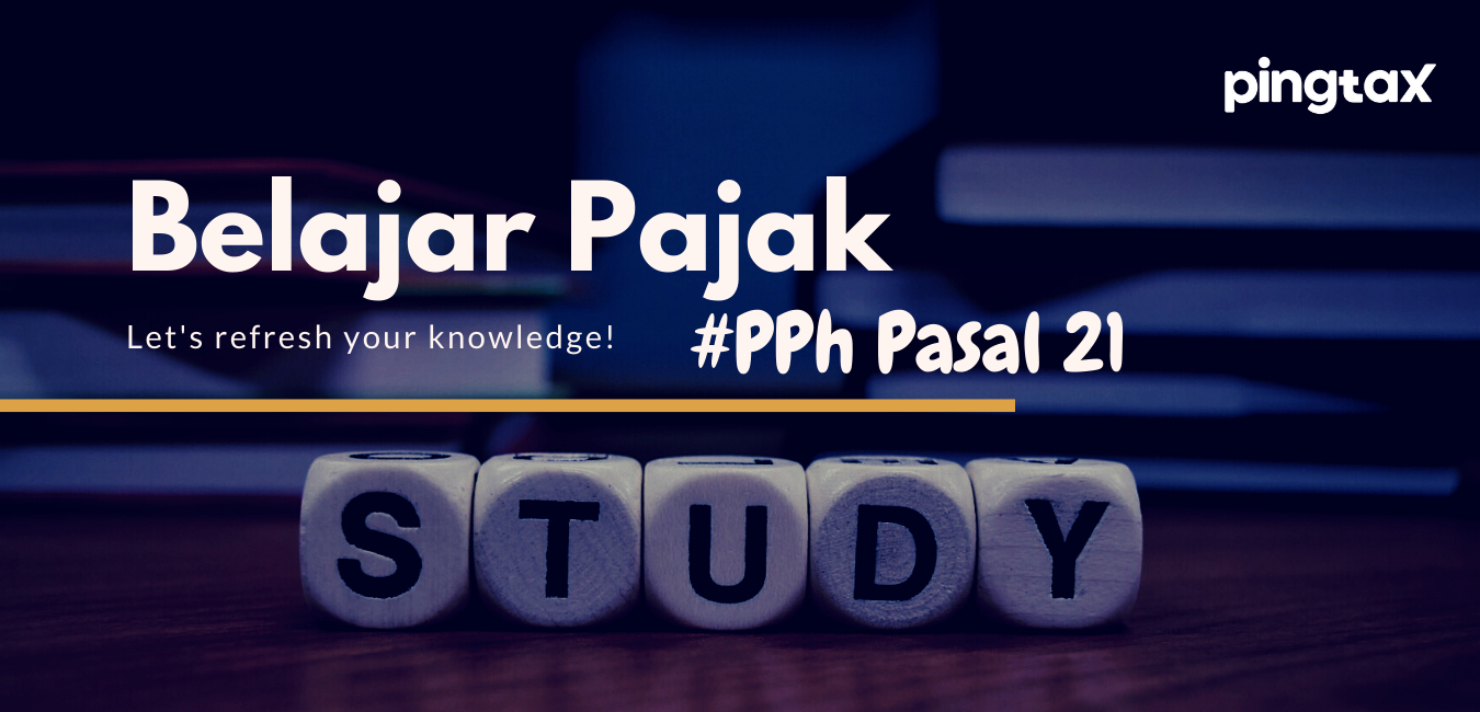 belajar pajak pph 21 pingtax